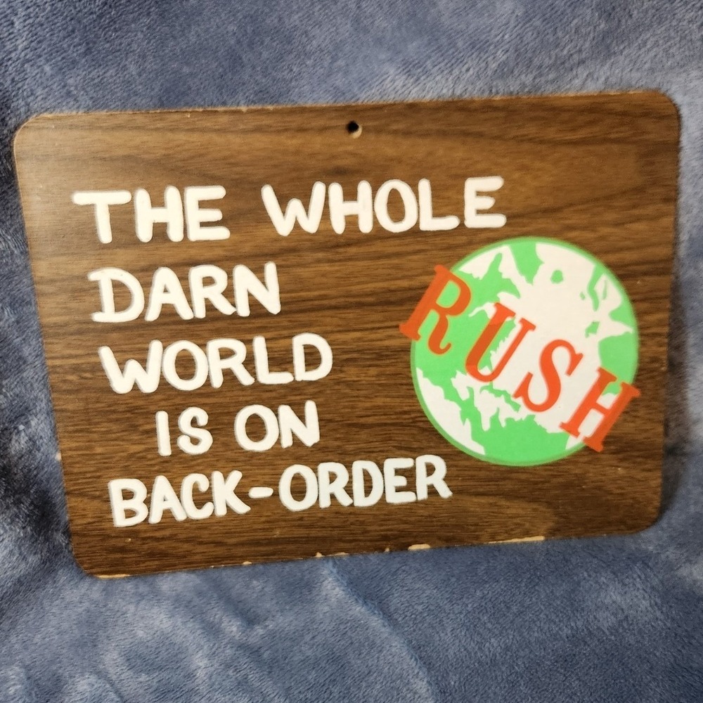 Vtg Zayre Novelty Sign Whole Darn World Back-Order Wood Look Retro Kitsch 9x7